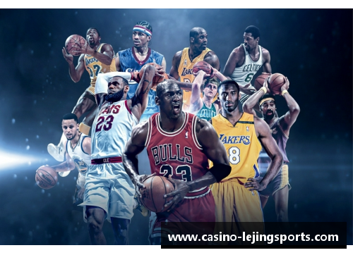 乐竞体育NBA直播K：聚焦全面报道与深度解析 - 副本