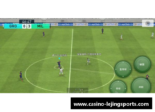 乐竞体育足球球星特效软件带你体验虚拟操控的精彩瞬间与无限可能
